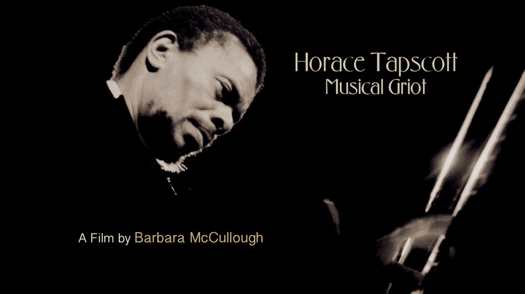  Barbara McCullough, HORACE TAPSCOTT: MUSICAL GRIOT