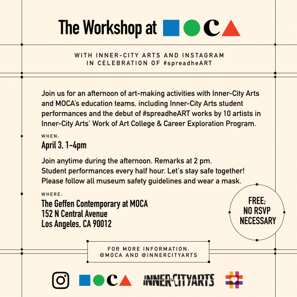 The Workshop at MOCA with Inner-City Arts and Instagram