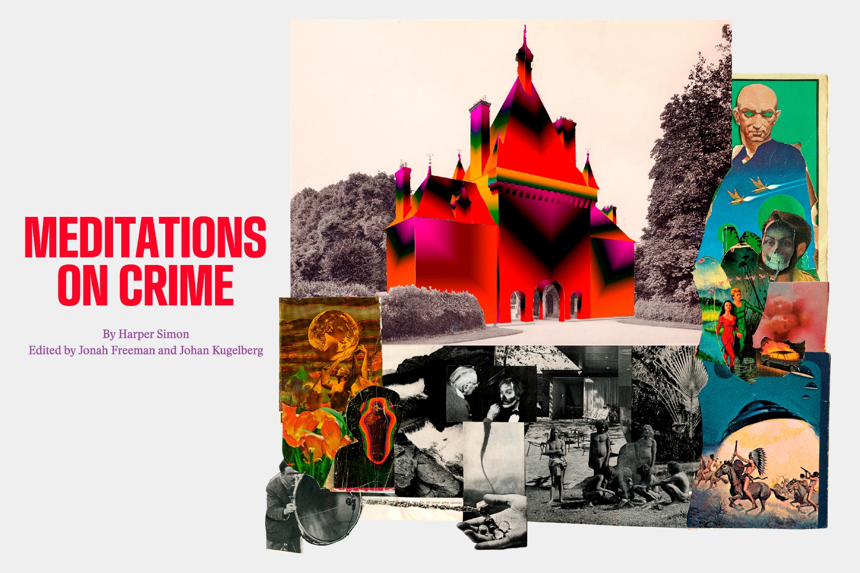 Meditations on Crime Book and Vinyl Launch, Film Screening, and Conversation with Jonah Freeman and Harper Simon